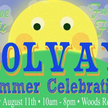 It’s Almost Here…The Solvay Summer Celebration…August 11th