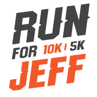 RUN FOR JEFF 5K & 10K